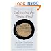 Cultivating the Empty Field: The Silent Illumination of Zen Master Hongzhi (Tuttle Library of Enlightenment)