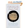 Cultivating the Empty Fields: The Silent Illumination of Zen Master Hongzhi (Tuttle Library of Enlightenment)