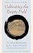 Cultivating the Empty Field: The Silent Illumination of Zen Master Hongzhi (Tuttle Library of Enlightenment)