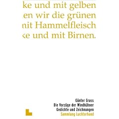 Die Vorz�ge der Windh�hner: Gedichte und Zeichnungen