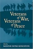Veterans of War, Veterans of Peace