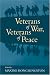  : Veterans of War, Veterans of Peace