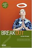 Breakout (Extreme Fiction Series, Bk. 2.)