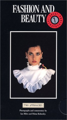 Fashion and Beauty (Photog.) [VHS]