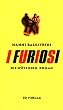 I Furiosi: Die W�tenden