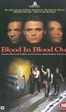 Blood In Blood Out [VHS]