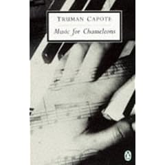 Music for Chameleons (Penguin Twentieth Century Classics)
