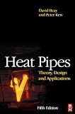 Review Butterworth-Heinemann  / Heat Pipes: Theory, Design and Applications