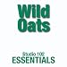 Wild Oats: Studio 102 Essentials