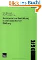 Kompetenzentwicklung in der beruflichen Bildung (Schriften der DGfE)