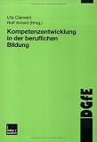 Produkt-Bild: Kompetenzentwicklung in der beruflichen Bildung
