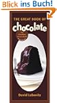 The Great Book of Chocolate: The Choc...