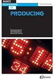 Basics Film-Making: Producing