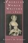 American Women Writers to 1800