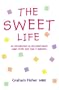 The Sweet Life: An Introduction to Type 2 Diabetes and Elevated Blood Sugar Levels