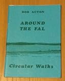 Around the Fal : circular walks