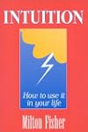 Intuition: How To Use it In Your Life