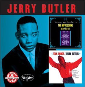 Jerry Butler And The Impressions - Best of Jerry Butler & The Impressions [Curb 2005] - Zortam Music