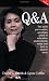 Third Party New : Q & A - I am the NEA: The Most Provocative Questions Asked of Education Professionals Today and How to Answer Them