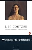Waiting for the Barbarians (Penguin Great Books of the 20th Century)
