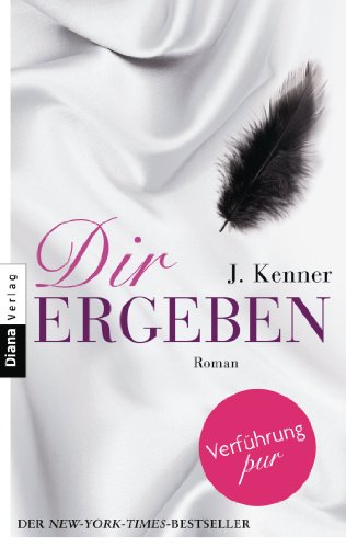 Dir ergeben (Stark 2): Roman (German Edition)