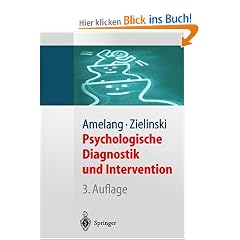 Psychologische Diagnostik und Intervention (Springer-Lehrbuch)