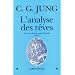 L'analyse des r�ves : Tome 2, Notes du s�minaire de 1928-1930