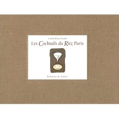 Les cocktails du Ritz Paris