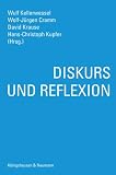 Produkt-Bild: Diskurs und Reflexion: Wolfgang Kuhlmann zum 65. Geburtstag