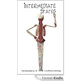INTERMEDIATE STATES (The Anomalist)