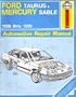 Ford Taurus & Mercury Sable 1986 thru 1990 Automotive Repair Manual (Haynes Automotive Repair Manual Series)