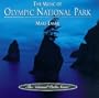 The Music Of Olympic National Park