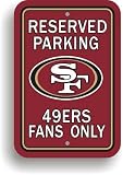 San Francisco 49ers NFL Reserved Parking Sign