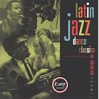 Latin Jazz Dance Classics, Vol. 1 by Latin Jazz Dance Classics