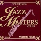 The Original Jazz Masters Series, Vol. 4 by  Original Jazz Masters 