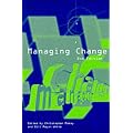 Managing Change (Published in association with The Open University)
