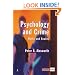 Psychology and Crime: Myths and Reality (Longman Criminology Series)