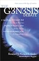 The Genesis Debate : Three Views on the Days of Creation