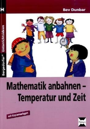 Mathematik entdecken - Temperatur und Zeit