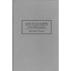 Ann Radcliffe: A Bio-Bibliography