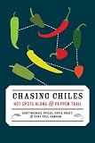 Chasing Chilies Chasing Chilies