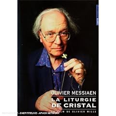Olivier Messiaen - The Crystal Liturgy