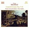 Muffat: Concerti Grossi, Nos. 7-12