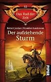 Der aufziehende Sturm: Das Rad der Zeit 32