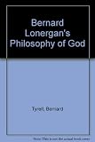 Bernard Lonergan's philosophy of God