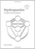 Hydroponics: Indoor Horticulture