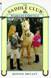 Starlight Christmas (The Saddle Club)