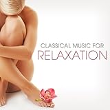 Classical Music for Relaxation