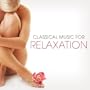 Classical Music for Relaxation