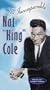 Nat King Cole - The Incomparable Nat King Cole, Vols. 1 & 2 [VHS]